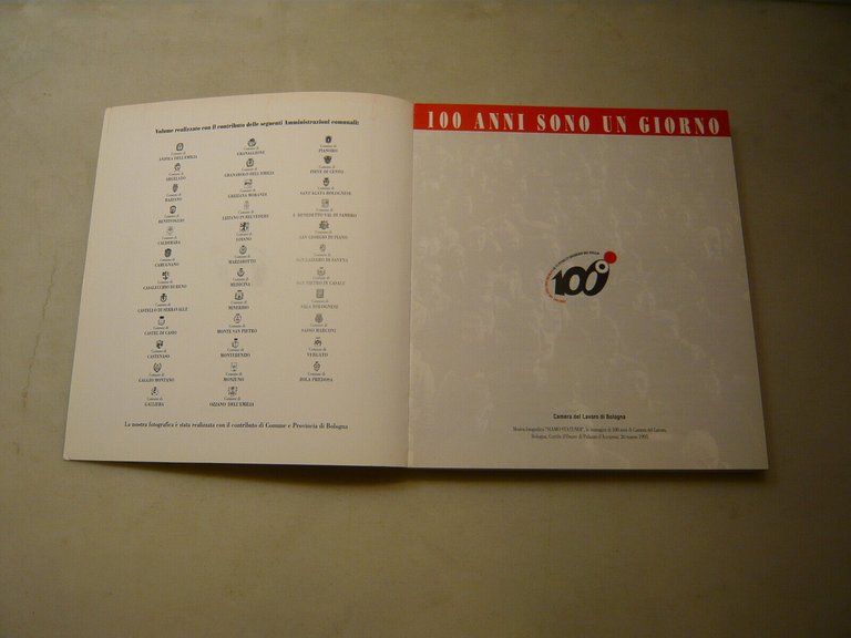 AA.VV.,100 ANNI SONO UN GIORNO,Bologna,1993