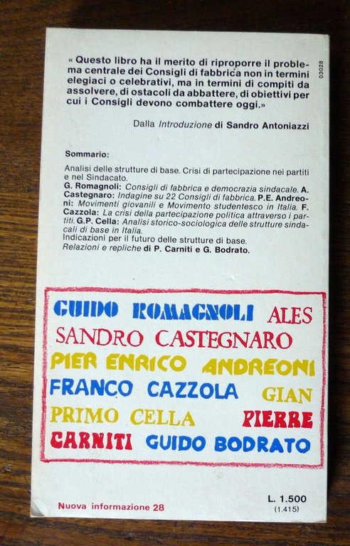 AA.VV.,LA DEMOCRAZIA NEL SINDACATO,1975 Mazzotta[politica,Carniti,Bodrato