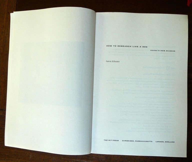 Aaron Schuster,HOW TO RESEARCH LIKE A DOG.KAFKA'S NEW SCIENCE,2024 MIT[FILOSOFIA