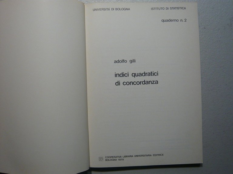 Adolfo Gili, INDICI QUADRATICI DI CONCORDANZA,Clueb 1978[statistica