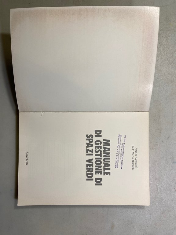 Agostoni,Marinoni,MANUALE DI GESTIONE DI SPAZI VERDI, Zanichelli 1993