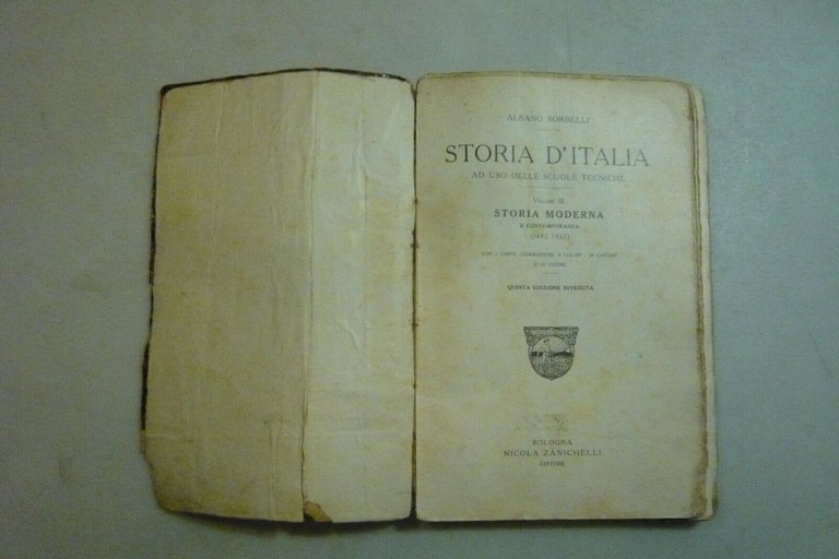 Albano Sorbelli,STORIA D’ITALIA ad uso nelle scuole tecniche.Vol. III, 1922