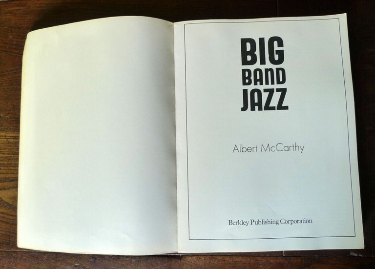 Albert McCarthy,BIG BAND JAZZ,1977 Berkley[storia,discografia,bibliografia
