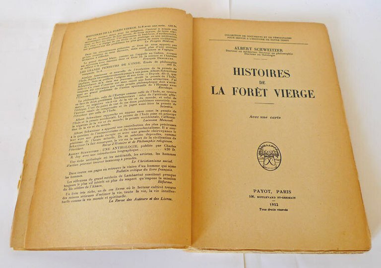 Albert Schweitzer,HISTOIRES DE LA FORET VIERGE,1952[medicina,Africa,ospedale