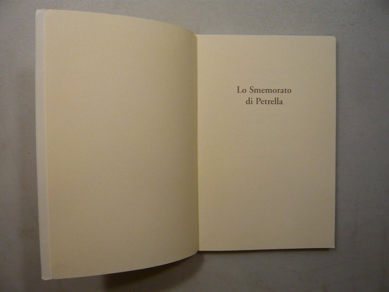 Albertazzi,LO SMEMORATO DI PETRELLA. Vita e opere di Antonio Saliola,La …