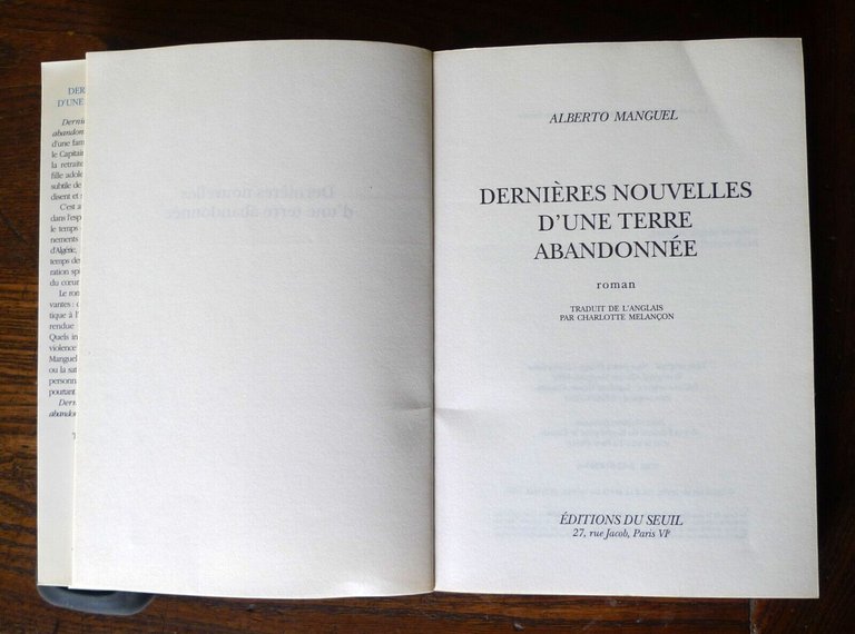 Alberto Manguel,DERNIÈRES NOUVELLES D'UNE TERRE ABANDONNÉE.Roman,1993 Seuil