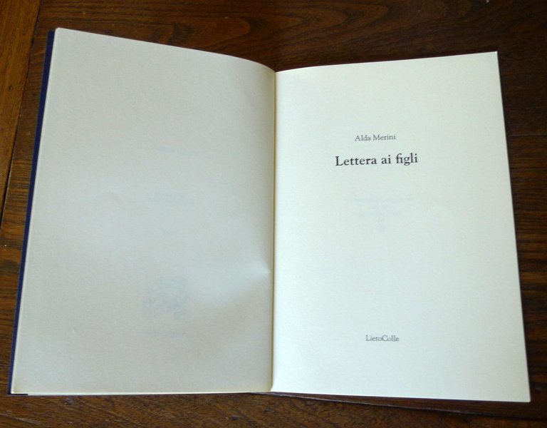 Alda Merini,LETTERA AI FIGLI,2005 LietoColle[POESIA