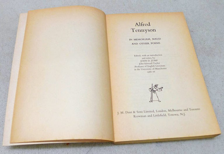 Alfred Tennyson,IN MEMORIAM, MAUD AND OTHER POEMS,1974 Dent[poesia inglese