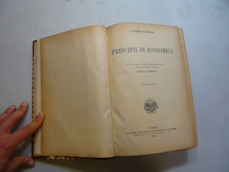 Alfredo Marshall,PRINCIPII DI ECONOMICA, UTET, 1927