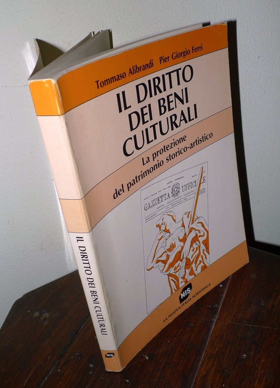 Alibrandi/Ferri,IL DIRITTO DEI BENI CULTURALI,1988[patrimonio storico-artistico
