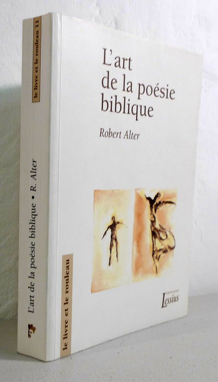 Alter,L’ART DE LA POESIE BIBLIQUE,2003 Lessius[poesia,Bibbia,Antico Testamento