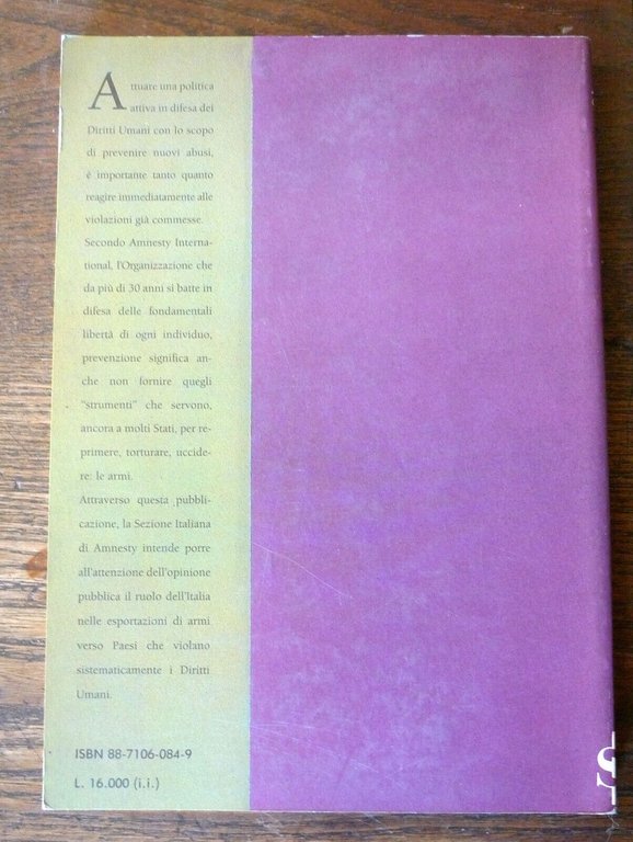 AMNESTY INTERNATIONAL,ARMI.RAPPORTO SUL COMMERCIO DELLE ARMI ITALIANE,1992 Sonda
