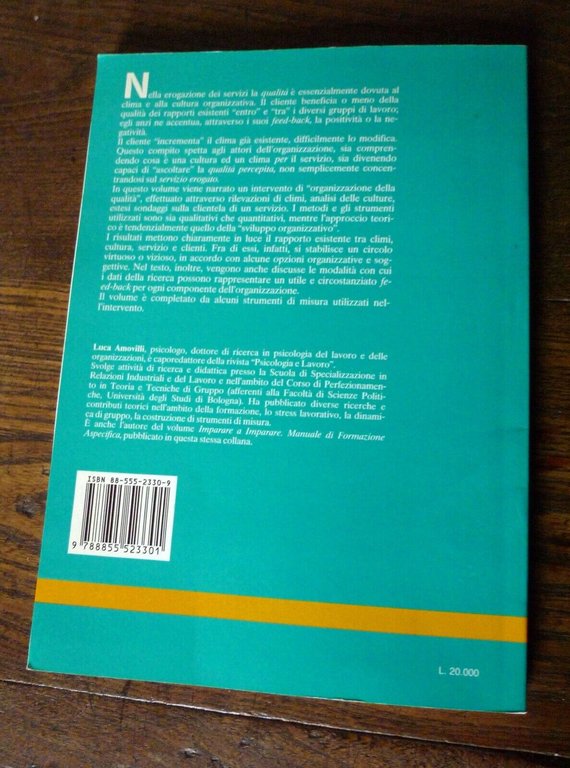 Amovilli,ORGANIZZARE QUALITÀ.Misurare e pensare la mentalità di servizio,1995