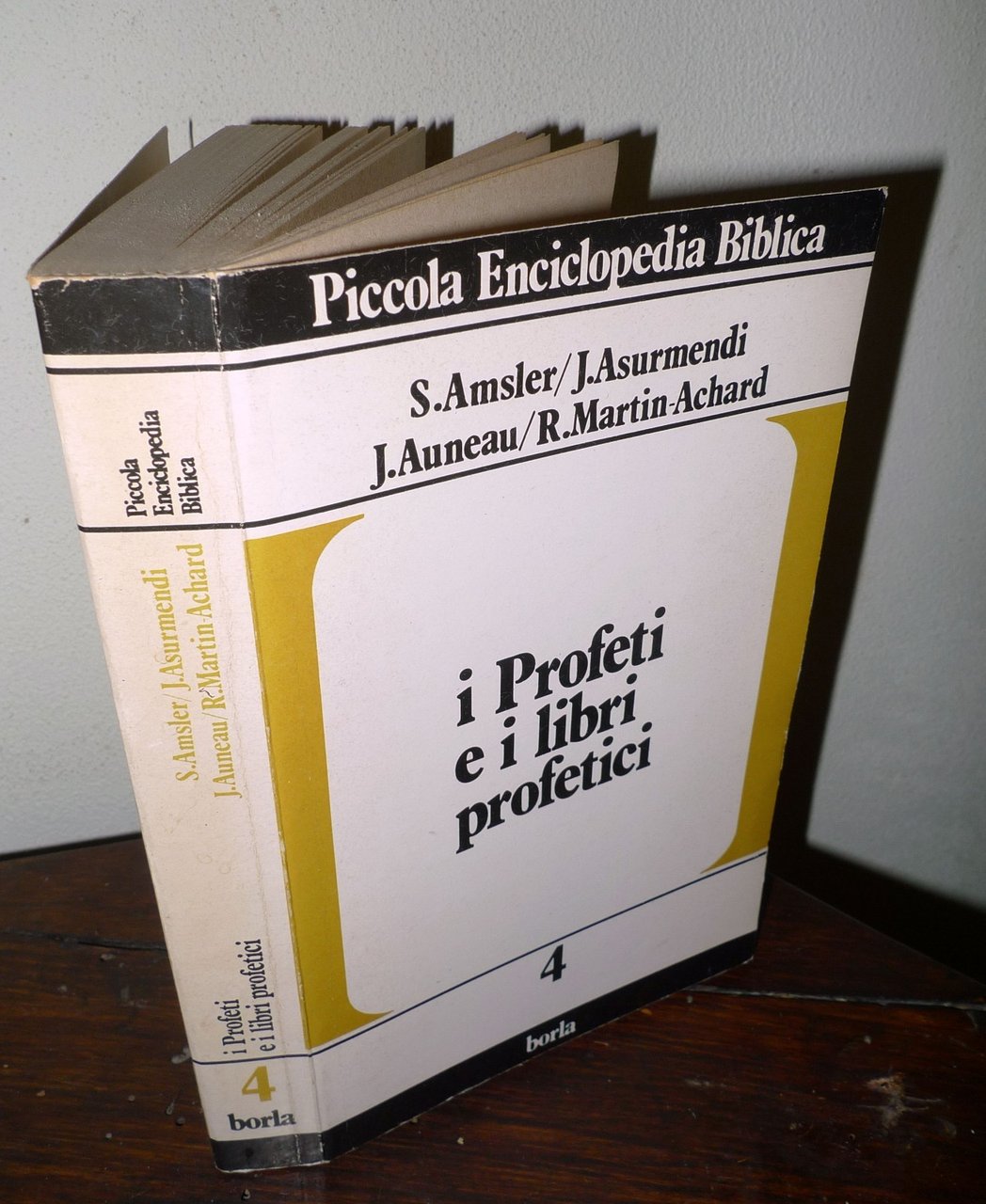 Amsler et al.I PROFETI E I LIBRI PROFETICI,1987 Borla[storia religione,Bibbia