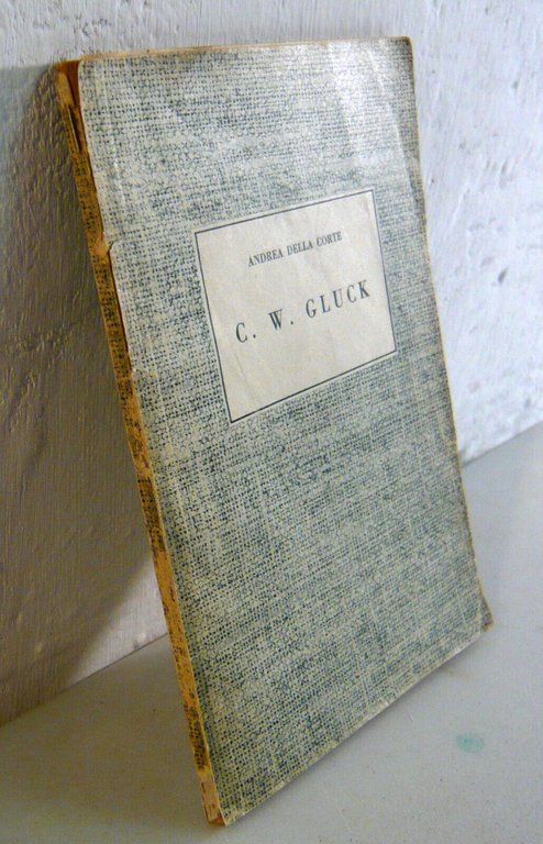 Andrea Della Corte,CRISTOFORO W.GLUCK,1942 Arione[storia musica | Immagine Gallery 1