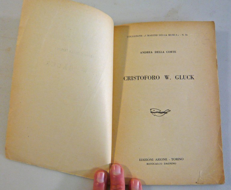 Andrea Della Corte,CRISTOFORO W.GLUCK,1942 Arione[storia musica