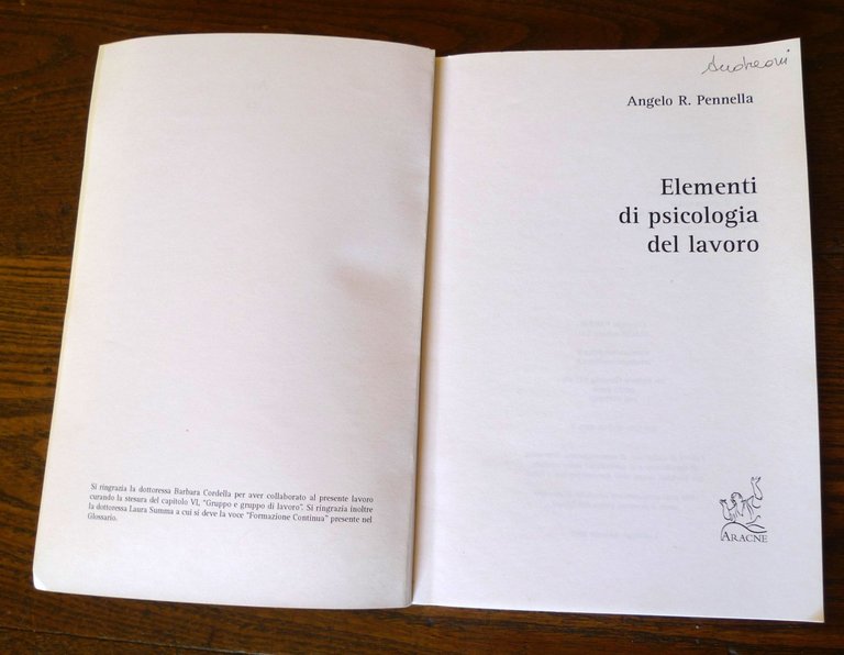 Angelo R.Pennella,ELEMENTI DI PSICOLOGIA DEL LAVORO,2007 Aracne
