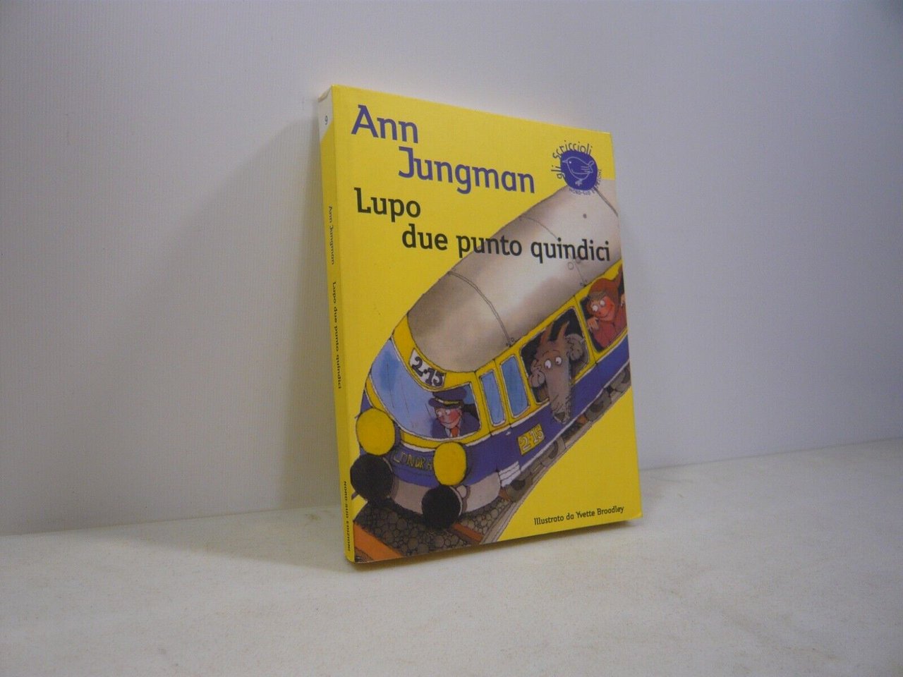 Ann Jungman, LUPO DUE PUNTO QUINDICI, Salani 2007