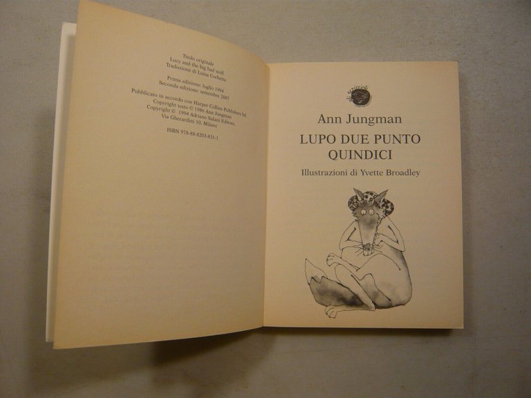 Ann Jungman, LUPO DUE PUNTO QUINDICI, Salani 2007