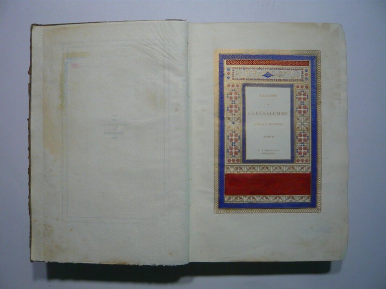 Anonimo,RELAZIONE DI GERUSALEMME.ANTICA E MODERNA,1846 Fumagalli