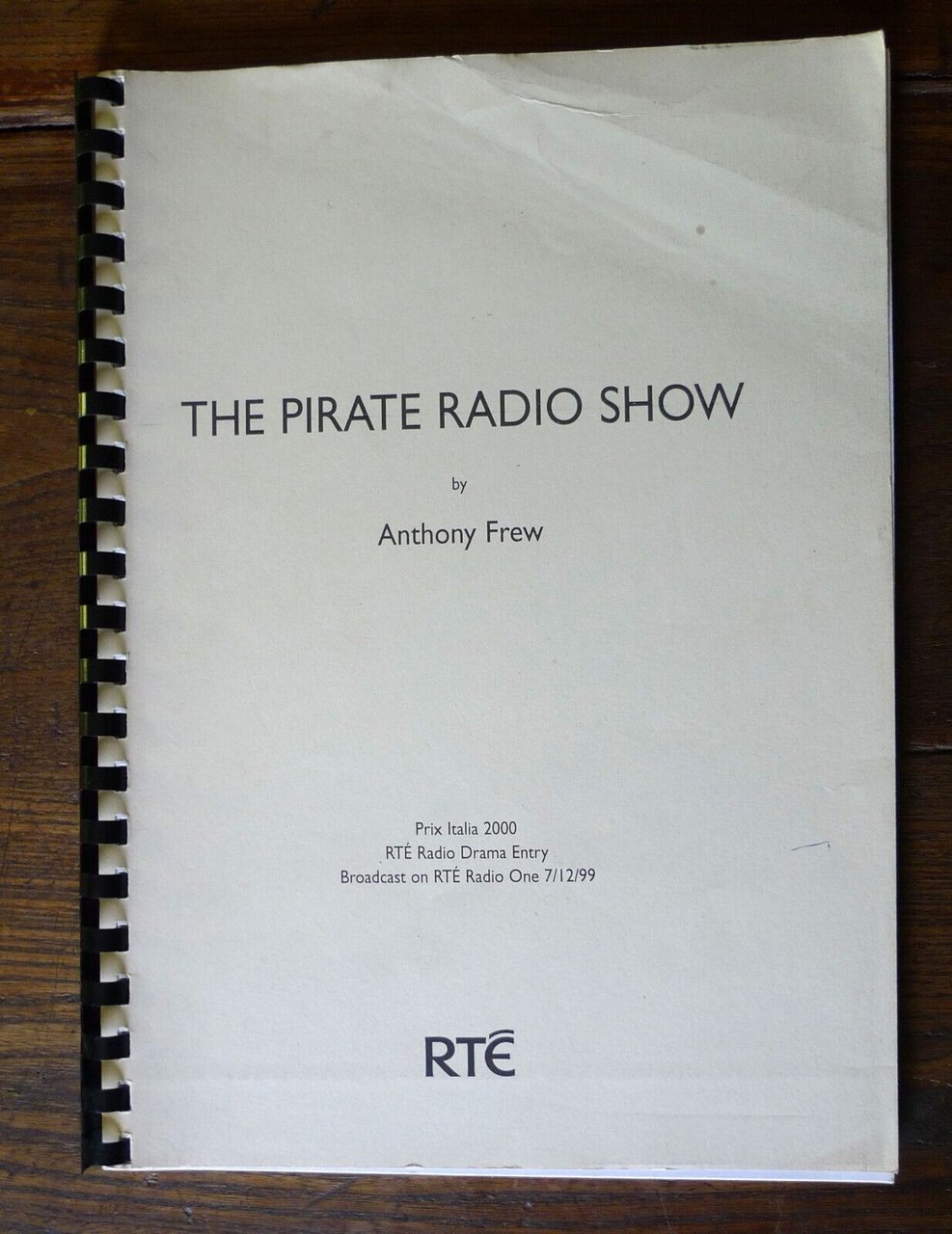 Anthony Frew,THE PIRATE RADIO SHOW,RTE 1999[drama,script,sceneggiatura