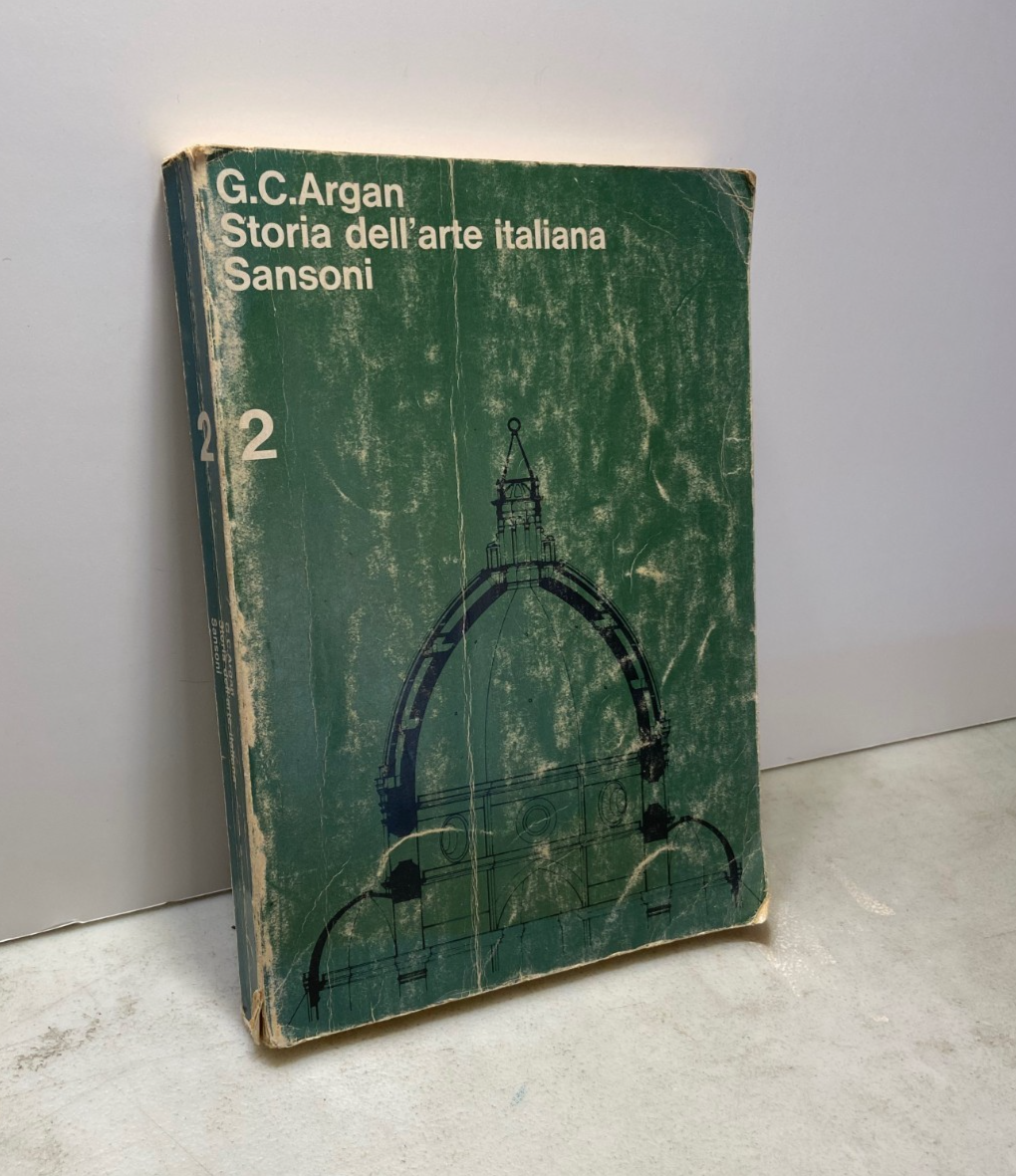 Argan, STORIA DELL’ARTE ITALIANA, vol. 2, Sansoni 1981 | Immagine principale