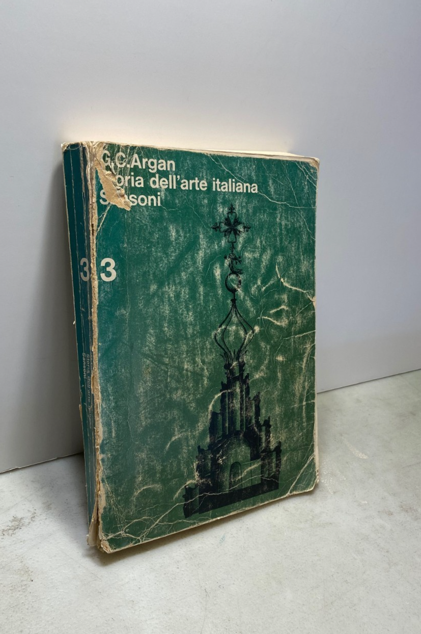Argan, STORIA DELLL’ARTE ITALIANA, vol. 3 Sansoni 1981 | Immagine principale