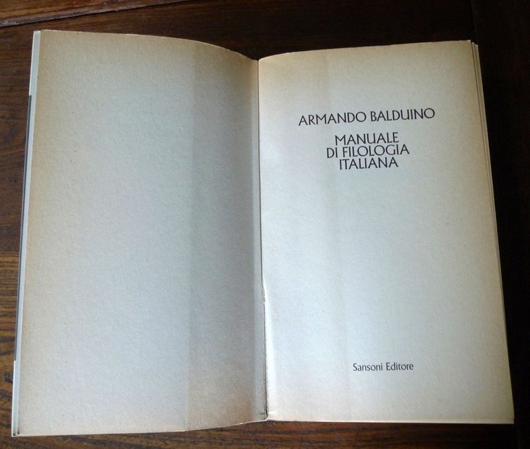 Armando Balduino,MANUALE DI FILOLOGIA ITALIANA,1995 Sansoni