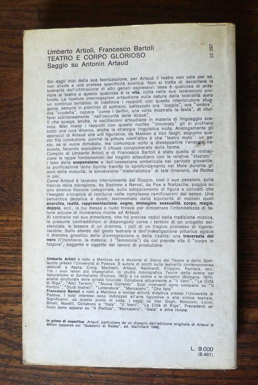 Artioli/Bartoli,TEATRO E CORPO GLORIOSO.Saggio su Antonin Artaud,'78 Feltrinelli