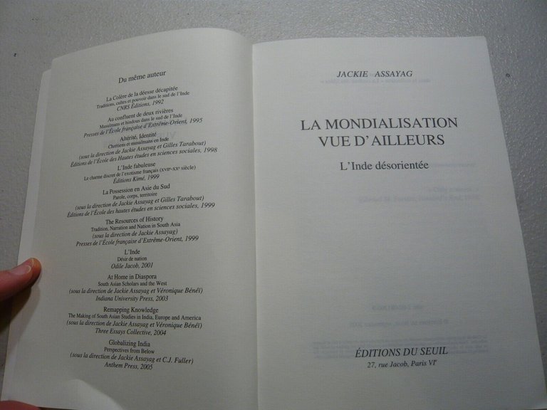 Assayag,LA MONDIALISATION VUE D’AILLEURS, Seuil 2005[India, globalizzazione