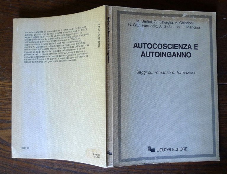 AUTOCOSCIENZA E AUTOINGANNO:SAGGI SUL ROMANZO DI FORMAZIONE,1985 Liguori[critica