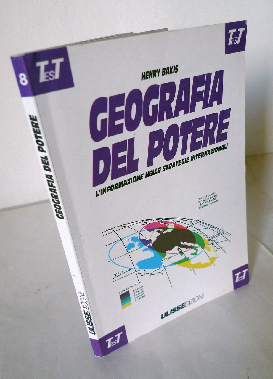 Bakis,GEOGRAFIA DEL POTERE.L'informazione nelle strategie internazionali,1989