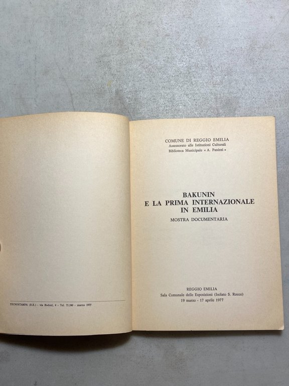 BAKUNIN E LA PRIMA INTERNAZIONALE IN EMILIA. Mostra documentaria,1977 | Immagine Gallery 2