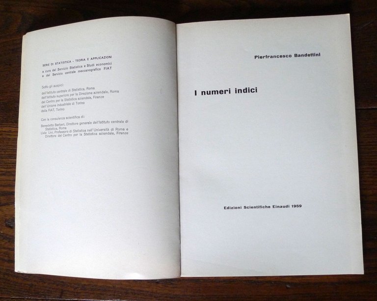 Bandettini,I NUMERI INDICI,1959 Ed.Scientifiche Einaudi/Boringhieri[STATISTICA