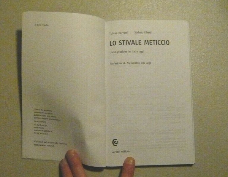 Barrucci,Liberti.LO STIVALE METICCIO.L’immigrazione in Italia oggi,Carocci 2004