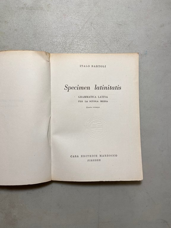 Bartoli,SPECIMEN LATINITATIS Grammatica latina per la scuola media,Marzocco,1959 | Immagine Gallery 2