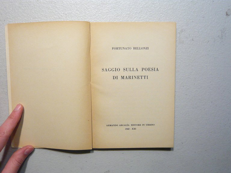 Bellonzi, SAGGIO SULLA POESIA DI MARINETTI, Argalia 1943[futurismo