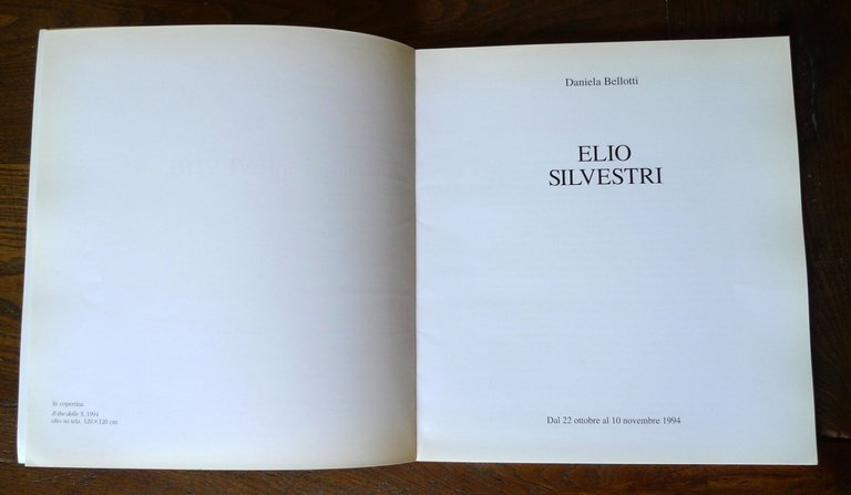 Bellotti,ELIO SILVESTRI.Catalogo della mostra,1994 Forni Galleria d'Arte,Bologna