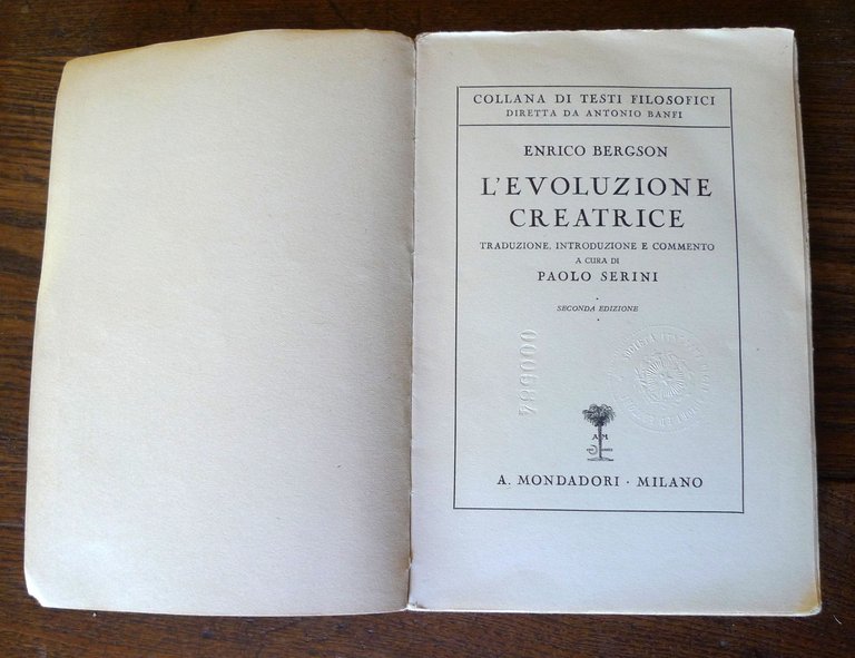 Bergson,L'EVOLUZIONE CREATRICE,1938 Mondadori II ed.[FILOSOFA,BANFI