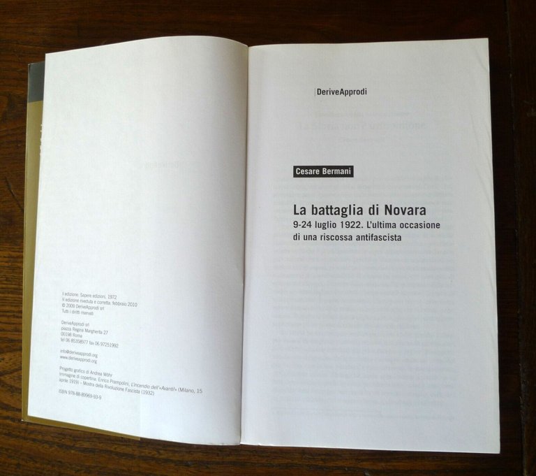 Bermani,LA BATTAGLIA DI NOVARA.9-24 luglio 1922,DeriveApprodi 2010[fascismo