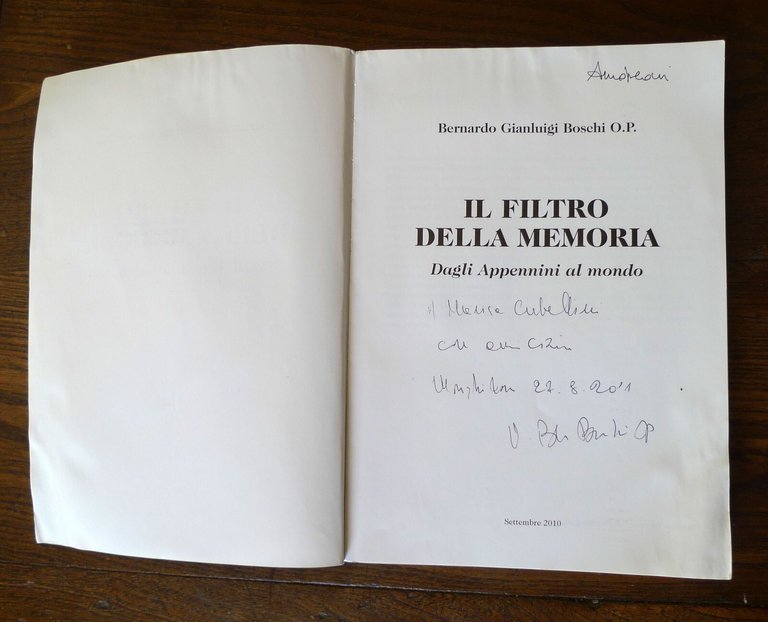 Bernardo Gianluigi Boschi,IL FILTRO DELLA MEMORIA,2010[teologia,memorialistica