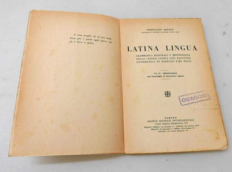 Bernini,LATINA LINGUA.GRAMMATICA RAZIONALE E METODOLOGIA.II.Morfologia,1924 SEI