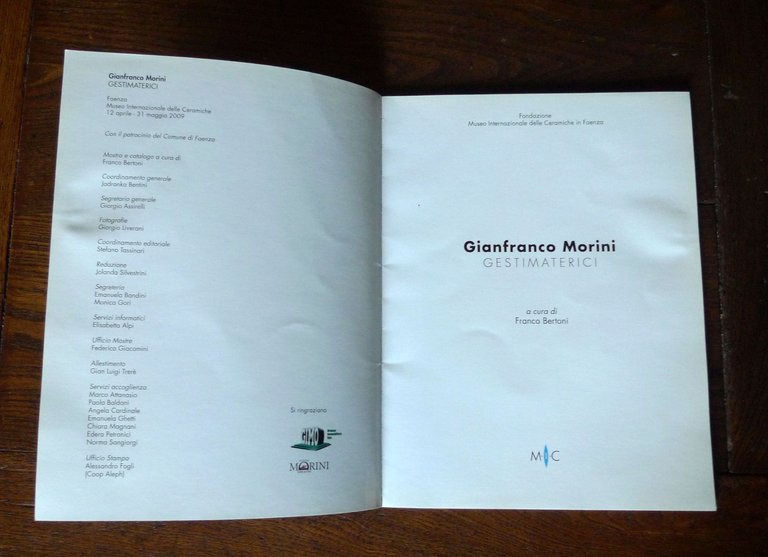 Bertoni,GIANFRANCO MORINI.GESTIMATERICI.Catalogo,2009 Faenza Museo Ceramiche