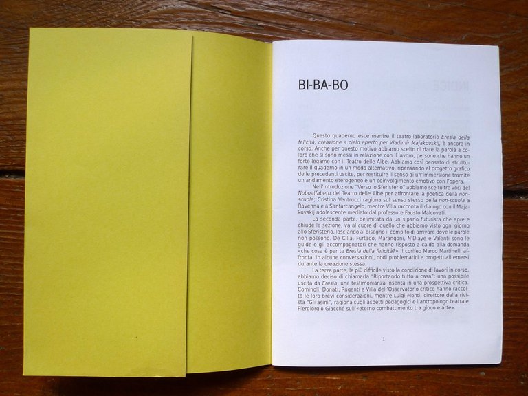 BI-BA-BO.ERESIA DELLA FELICITÀ.SANTARCANELO 41,2011[TEATRO,Majakovskij | Immagine Gallery 2