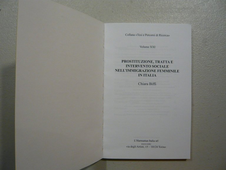 Biffi,PROSTITUZIONE, TRATTA E INTERVENTO SOCIALE NELL’IMMIGRAZIONE FEMMINILE
