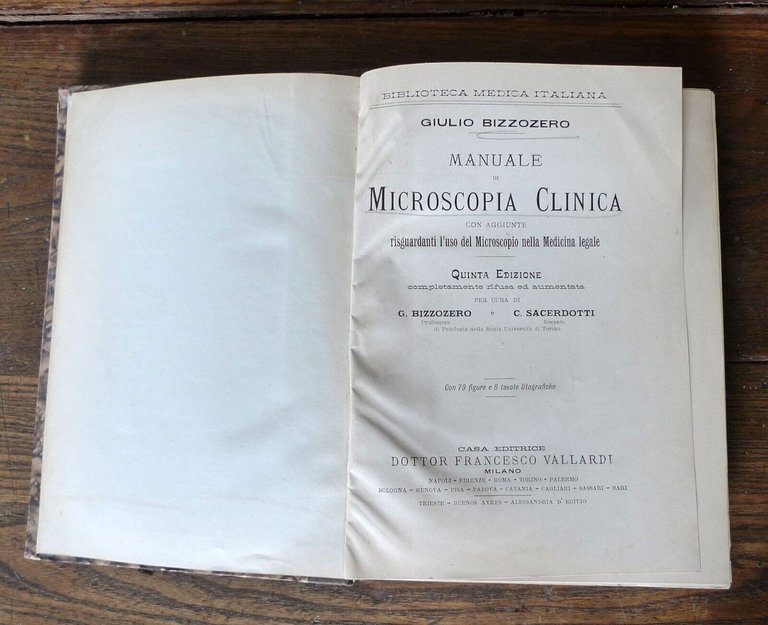 Bizzozero,MANUALE DI MICROSCOPIA CLINICA,1901 Vallardi[storia medicina