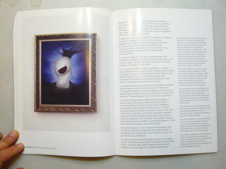 Blue and Joy,ROMA CAPUT SOMNII,Mondo Bizzarro Gallery, Roma, 2011[Cat. mostra