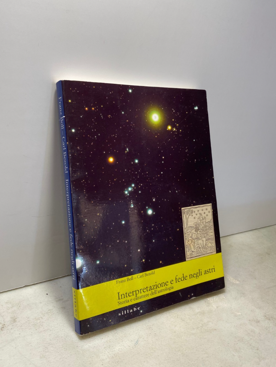 Boll,Bezold,INTERPRETAZIONE E FEDE NEGLI ASTRI,Sillabe 1999[astrologia | Immagine principale