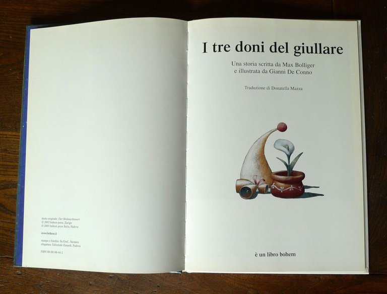 Bolliger/De Conno,I TRE DONI DEL GIULLARE,2003 Bohem[illustrazioni,per bambini