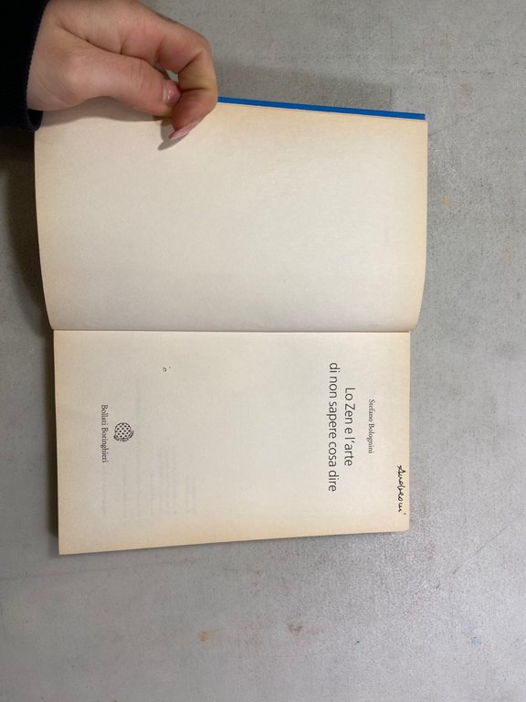 Bolognini,LO ZEN E L’ARTE DI NON SAPERE COSA DIRE, Boringhieri, …